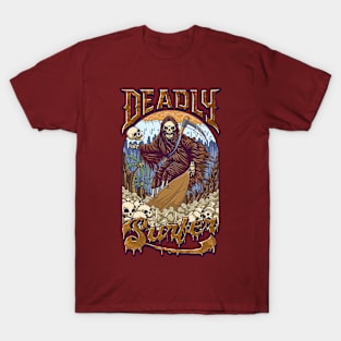 deadly surfer T-Shirt